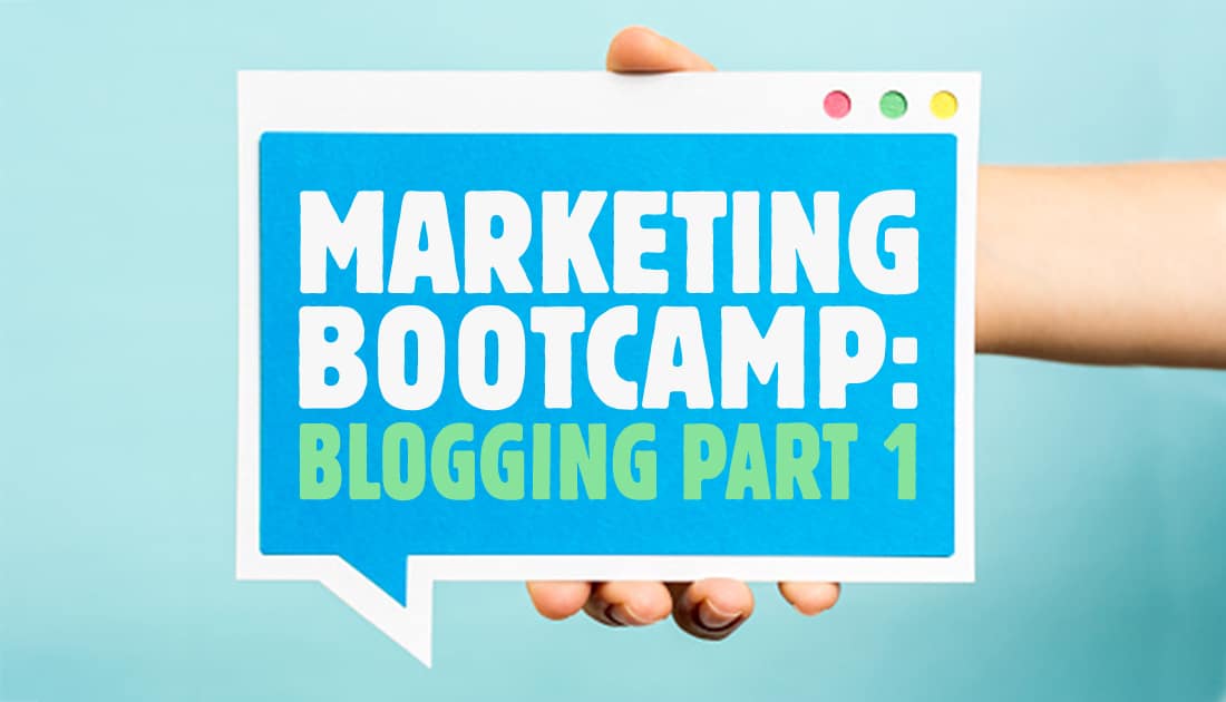 marketing bootcamp blogging